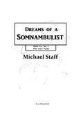 Dreams of a Somnambulist
